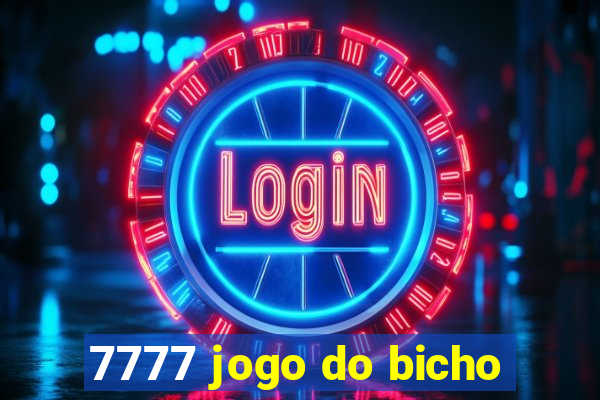 7777 jogo do bicho